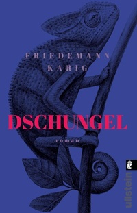 Abbildung von: Dschungel - Ullstein Taschenbuchverlag