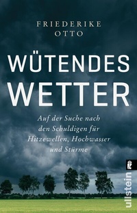 Abbildung von: Wütendes Wetter - Ullstein Taschenbuchverlag