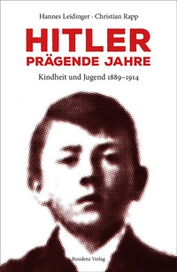 Abbildung von: Hitler - prägende Jahre - Residenz