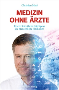 Abbildung von: Medizin ohne Ärzte - Residenz