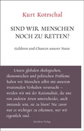 Bild: Sind wir Menschen noch zu retten? - Residenz