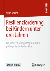 Bild: Resilienzförderung bei Kindern unter drei Jahren - Springer