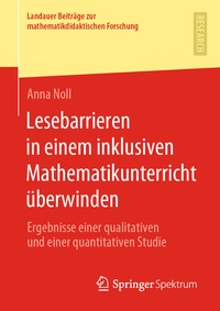 Abbildung von: Lesebarrieren in einem inklusiven Mathematikunterricht überwinden - Springer Spektrum