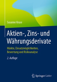 Abbildung von: Aktien-, Zins- und Währungsderivate - Springer Gabler