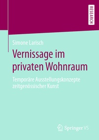 Abbildung von: Vernissage im privaten Wohnraum - Springer VS