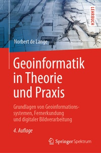 Abbildung von: Geoinformatik in Theorie und Praxis - Springer Spektrum