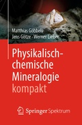 Cover: Physikalisch-chemische Mineralogie kompakt - Springer Spektrum