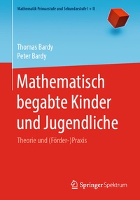 Abbildung von: Mathematisch begabte Kinder und Jugendliche - Springer Spektrum