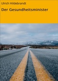 Cover: Der Gesundheitsminister - neobooks