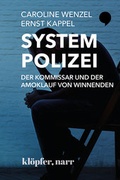 Bild: System Polizei Der Kommissar und der Amoklauf von Winnenden - Kl&ouml;pfer, Narr GmbH