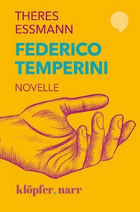 Abbildung von: Federico Temperini. Novelle - Klöpfer, Narr GmbH