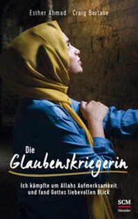 Abbildung von: Die Glaubenskriegerin - Hänssler
