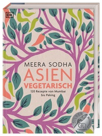 Abbildung von: Asien vegetarisch - Dorling Kindersley Verlag