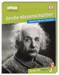 Cover: memo Wissen entdecken. Gro&szlig;e Wissenschaftler - Dorling Kindersley Verlag