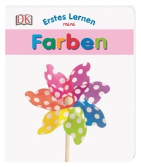 Abbildung von: Erstes Lernen mini. Farben - Dorling Kindersley Verlag