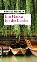 Cover: Ein Haiku f&uuml;r die Leiche - Gmeiner-Verlag