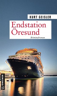 Abbildung von: Endstation Öresund - Gmeiner-Verlag