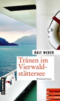 Cover: Tr&auml;nen im Vierwaldst&auml;ttersee - Gmeiner-Verlag