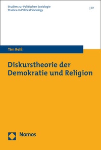 Abbildung von: Diskurstheorie der Demokratie und Religion - Nomos