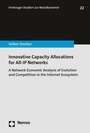 Cover: Innovative Capacity Allocations for All-IP Networks - Nomos