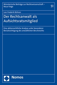 Abbildung von: Der Rechtsanwalt als Aufsichtsratsmitglied - Nomos