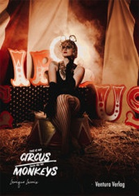 Abbildung von: This is my circus, these are my monkeys - Ventura Verlag