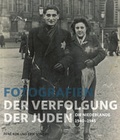 Cover: Fotografien der Verfolgung der Juden - Stiftung Topographie d. Terrors