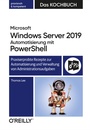 Cover: Microsoft Windows Server 2019 Automatisierung mit PowerShell - Das Kochbuch - O'Reilly