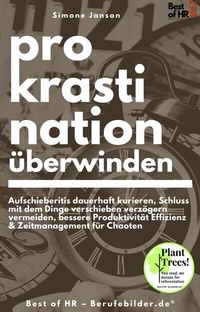Abbildung von: Prokrastination überwinden - Best of HR