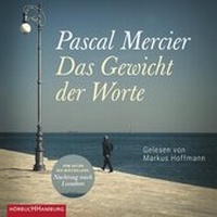 Abbildung von: Das Gewicht der Worte - Hörbuch Hamburg