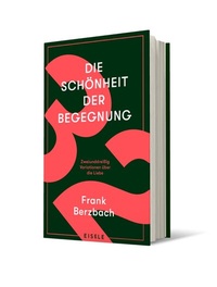Abbildung von: Die Schönheit der Begegnung - Eisele Verlag