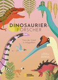 Cover: Dinosaurierforscher:Tiere der Urzeit in Infografiken - Edizioni White Star SrL