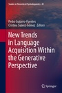 Cover: New Trends in Language Acquisition Within the Generative Perspective - Springer