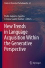 Cover: New Trends in Language Acquisition Within the Generative Perspective - Springer