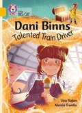 Cover: Dani Binns: Talented Train Driver - Collins
