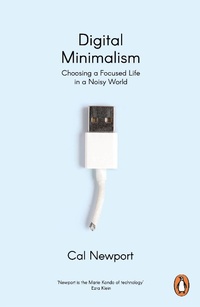 Abbildung von: Digital Minimalism - Penguin Business