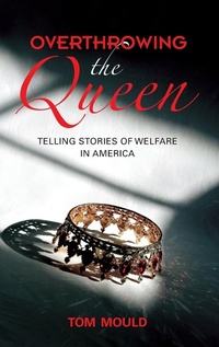 Enlarge image Cover: Overthrowing the Queen - Indiana University Press
