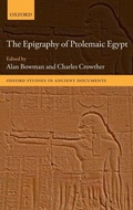 Cover: The Epigraphy of Ptolemaic Egypt - Oxford University Press