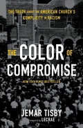 Cover: The Color of Compromise - Zondervan
