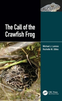 Abbildung von: The Call of the Crawfish Frog - CRC Press