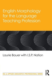 Enlarge image Cover: English Morphology for the Language Teaching Profession - Routledge