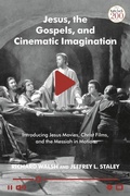 Cover: Jesus, the Gospels, and Cinematic Imagination - T.& T.Clark Ltd