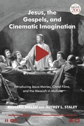 Cover: Jesus, the Gospels, and Cinematic Imagination - T.& T.Clark Ltd