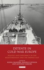 Cover: Detente in Cold War Europe - I.B. Tauris