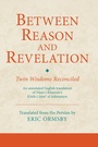 Cover: Between Reason and Revelation - I.B. Tauris