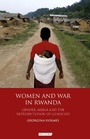 Cover: Women and War in Rwanda - I.B. Tauris