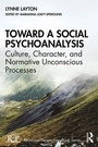 Cover: Toward a Social Psychoanalysis - Routledge