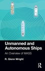 Cover: Unmanned and Autonomous Ships - Routledge