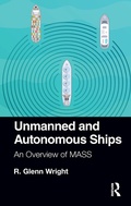 Cover: Unmanned and Autonomous Ships - Routledge