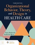Cover: Organizational Behavior, Theory, and Design in Health Care - Jones and Bartlett Publishers, Inc